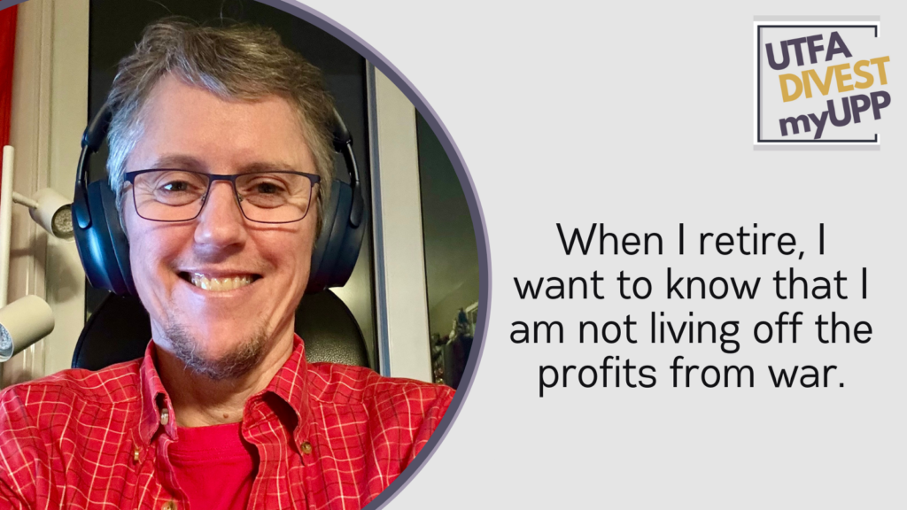Pledge Image: A white person with short gray hair and glasses grins. They are indoors, wearing headphones and a vibrant red shirt, smiling and looking directly at the camera. Pledge Text: “When I retire, I want to know that I am not living off the profits from war.”
