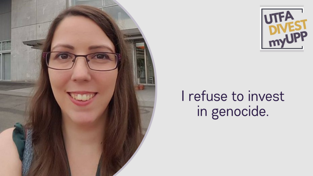 Pledge Image: A young woman with long hair and glasses stands out  front of a building, smiling. Pledge Text: “I refuse to invest in genocide."